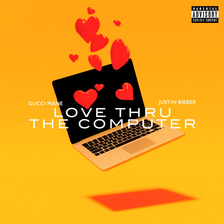 Love Thru The Computer (feat. Justin Bieber)