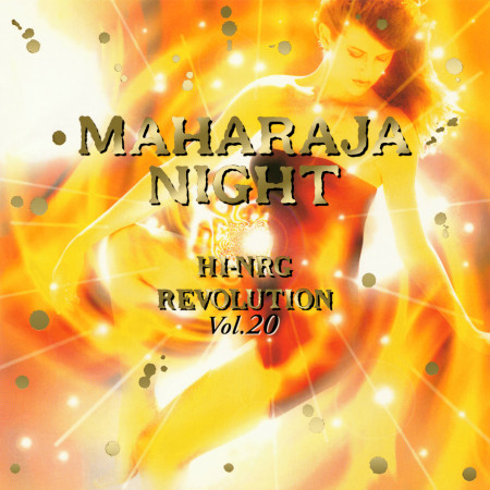 MAHARAJA NIGHT HI-NRG REVOLUTION VOL.20