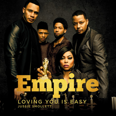 Loving You is Easy (feat. Jussie Smollett)