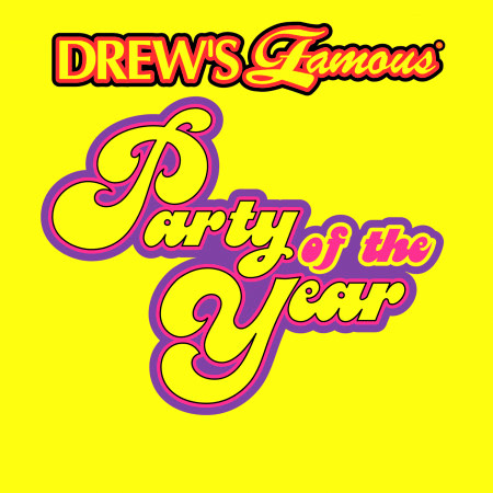 Drew's Famous Party Of The Year