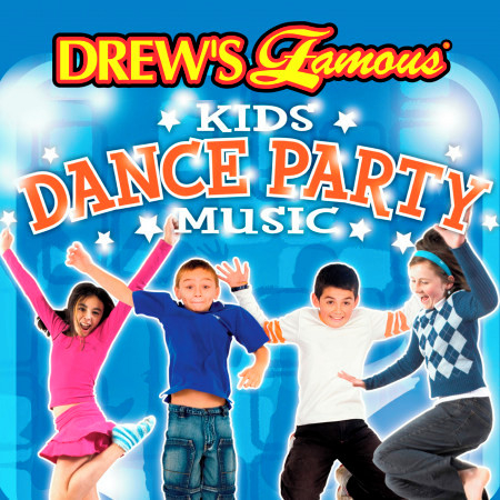 Drew's Famous Kids Dance Party Music