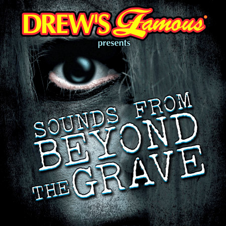 Sounds From Beyond The Grave