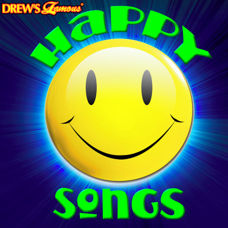 Drew's Famous Happy Songs