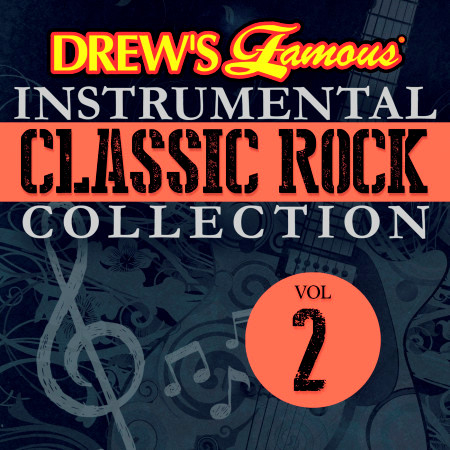 Drew's Famous Instrumental Classic Rock Collection, Vol. 2