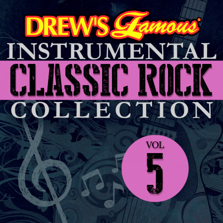 Drew's Famous Instrumental Classic Rock Collection, Vol. 5