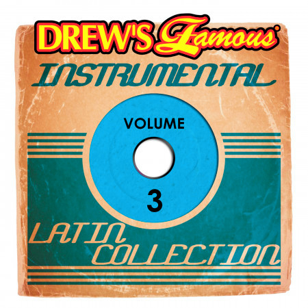 Drew's Famous Instrumental Latin Collection, Vol. 3