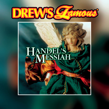 Drew's Famous Handel's Messiah
