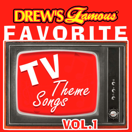 Drew's Famous Favorite TV Theme Songs, Vol. 1