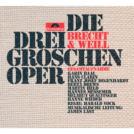 Weill: Die Dreigroschenoper - Arr. James Last - Der Morgenchoral des Peachum (Remastered Version)