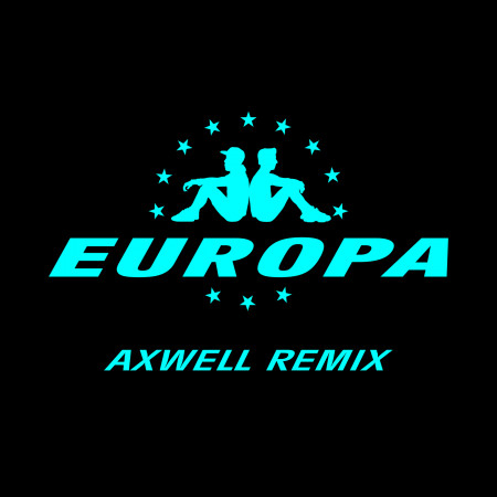 All Day And Night (Jax Jones & Martin Solveig Present Europa / Axwell Remix) 專輯封面