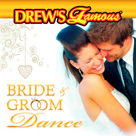 Drew's Famous Bride And Groom Dance