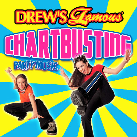 Drew's Famous Chartbusting Party Music
