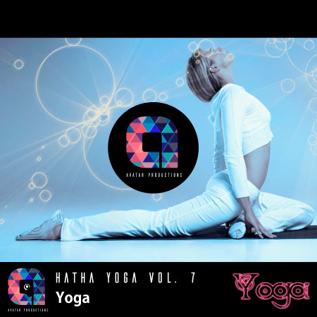 Yoga: Hatha Yoga, Vol.7 (Music for your yoga class and Meditation & Relaxation)