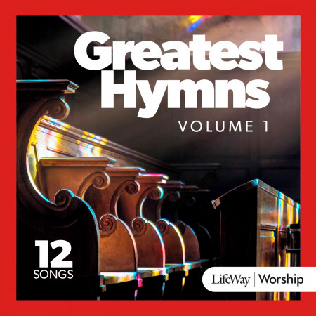 Greatest Hymns Vol. 1