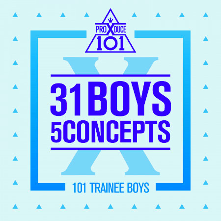 PRODUCE X 101 - 31 Boys 5 Concepts 專輯封面