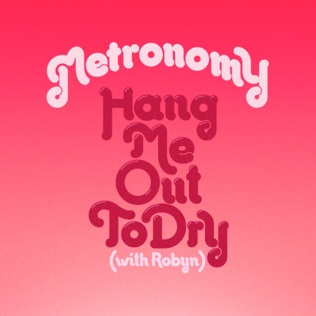 Hang Me Out To Dry (Remixes)