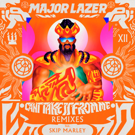 Can't Take It From Me (feat. Skip Marley) (Remixes)