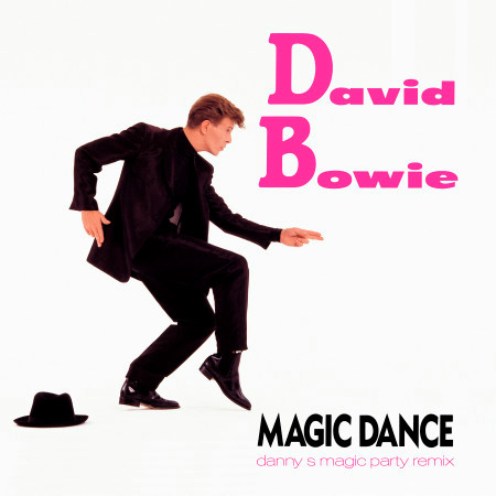 Magic Dance (Danny S Magic Party Remix)