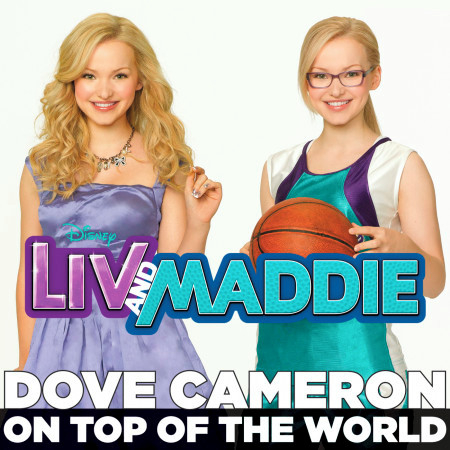 On Top of the World (From "Liv and Maddie") 專輯封面