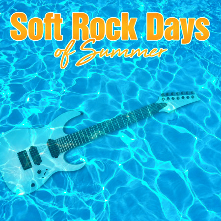 Soft Rock Days of Summer