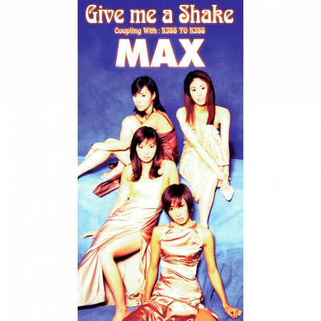 Give me a Shake 專輯封面