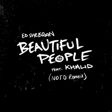 Beautiful People (feat. Khalid) (NOTD Remix) 專輯封面
