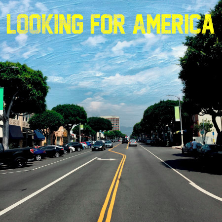 Looking For America 專輯封面