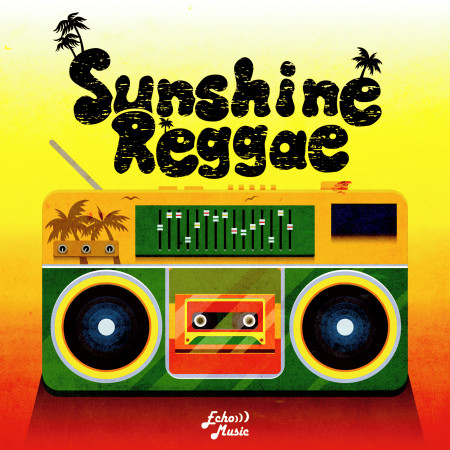 夏日雷鬼  Sunshine Reggae