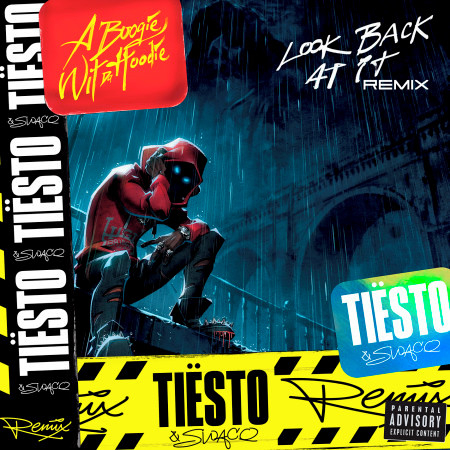 Look Back at It (Tiesto and SWACQ Remix) 專輯封面