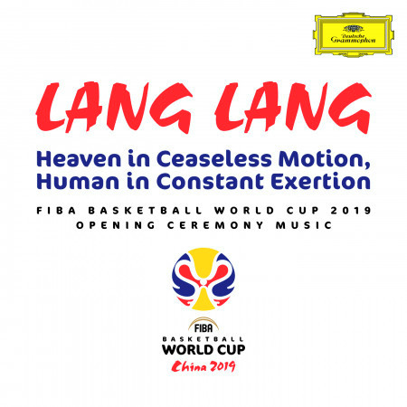 Heaven in Ceaseless Motion, Human in Constant Exertion (FIBA Basketball World Cup 2019 Opening Ceremony Music) 專輯封面