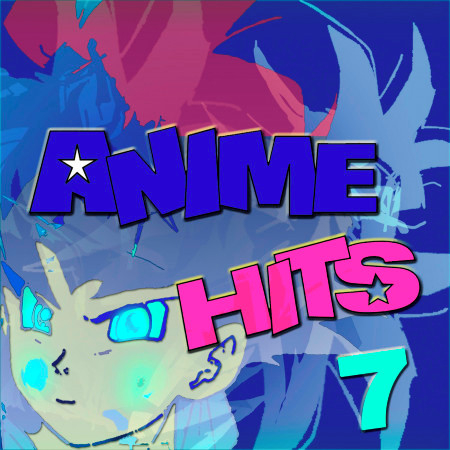 Anime Hits 7