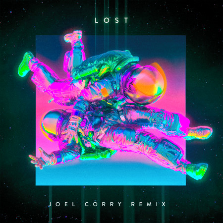 Lost (feat. Clean Bandit) [Joel Corry Remix]