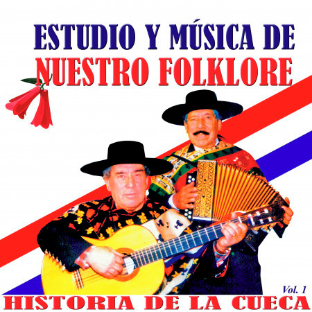 Estudio y Música de Nuestro Folklore (Vol. 1)