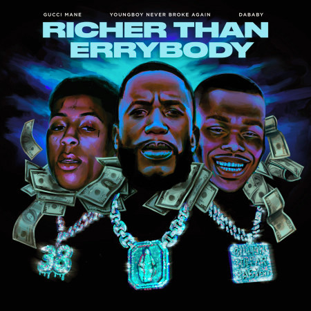 Richer Than Errybody (feat. YoungBoy Never Broke Again & DaBaby) 專輯封面