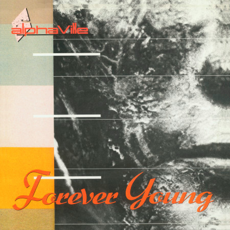 Forever Young (2019 Remaster)