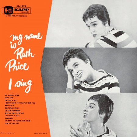 My Name Is Ruth Price . . . I Sing!