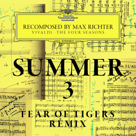Richter: Recomposed By Max Richter: Vivaldi, The Four Seasons - Summer 3 (Fear Of Tigers Remix Edit)