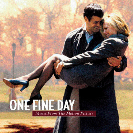 One Fine Day - Music from the Motion Picture 專輯封面