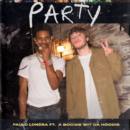 Party (feat. A Boogie Wit da Hoodie) 專輯封面