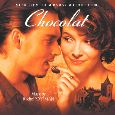 Chocolat (Original Motion Picture Soundtrack)