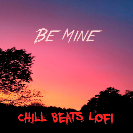 Be Mine (Instrumental)