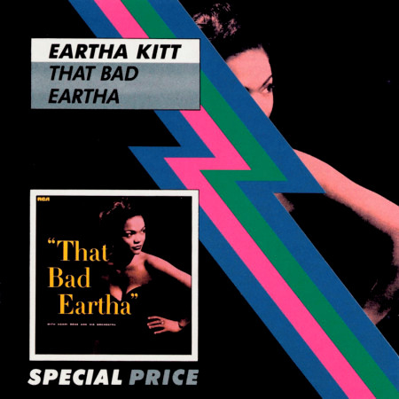 That Bad Eartha