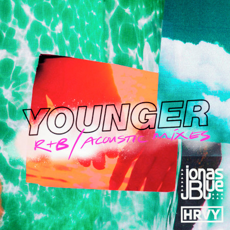 Younger (R&B Mix)