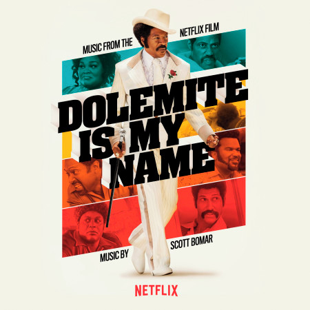 Dolemite Is My Name (Music from the Netflix Film) 專輯封面