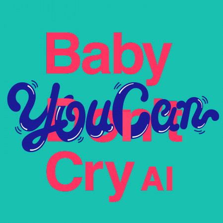 Baby You Can Cry 專輯封面