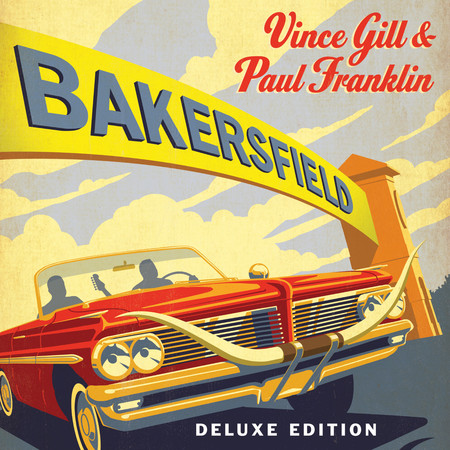 Bakersfield (Deluxe Edition)