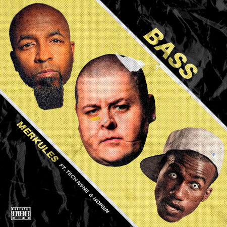 Bass (feat. Tech N9ne & Hopsin)