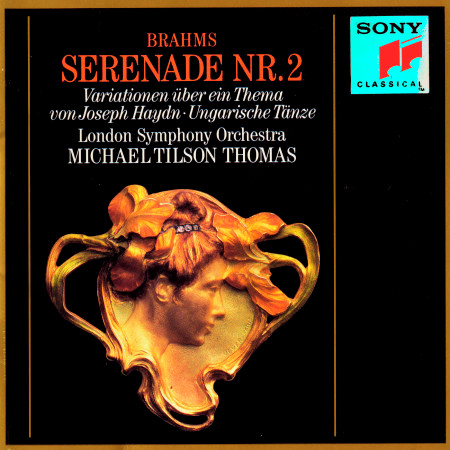 Brahms: Serenade No. 2, Op. 16, Variations on a Theme by Joseph Haydn, Three Hungarian Dances, and Five Hungarian Dances