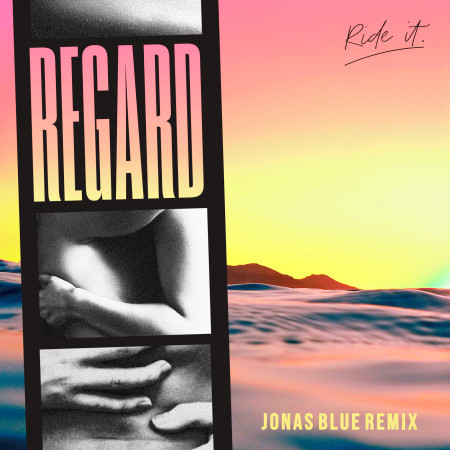 Ride It (Jonas Blue Remix) 專輯封面