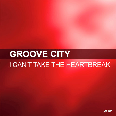 I Can't Take The Heartbreak (Large Club Mix)